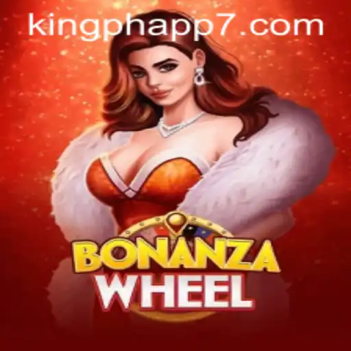 Exploring BonanzaWheel: A Spin to Win Experience with King PH App