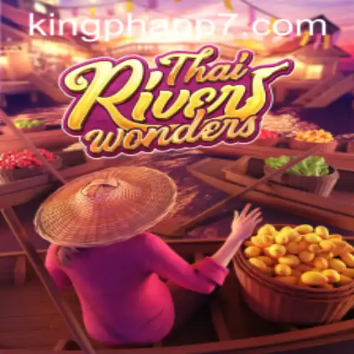 Exploring the Vibrant World of ThaiRiverWonders