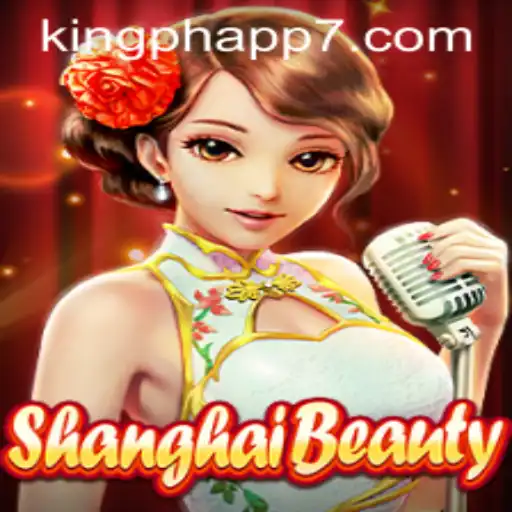 Unveiling the Charm of ShanghaiBeauty: The Fascinating Game from King PH App